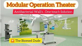 Modular operation theater | How to build Modern operating room | OT Room | The Biomed Dude