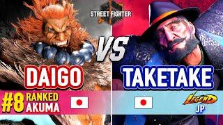 SF6  DAIGO (#8 Ranked Akuma) vs TAKETAKE-PIANO (JP)  Street Fighter 6 High Level Gameplay