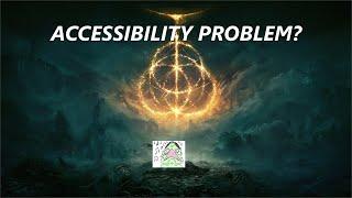 Elden Ring and Its Accessibility Problem