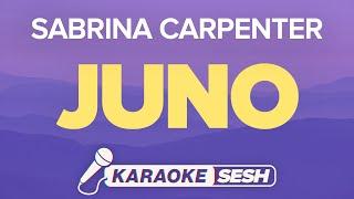 Sabrina Carpenter - Juno (Karaoke)