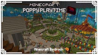 POPPY PLAYTIME Chapter 3 [FULL MAP] Minecraft Bedrock Map