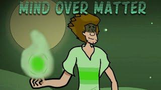 MIND OVER MATTER | A Shaggy Fansong