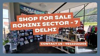 Ground Floor Shop For Sale Rohini Sector - 7 Delhi | 9811022205 #delhi #rohini #shop #for #sale