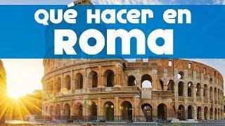 Top 10 cosas qué HACER EN ROMA | Visa al Mundo by Rich