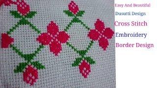 Easy And Beautiful Dusutti Bedsheet Border Design | Cross Stitch Pattern | Hand Embroidery