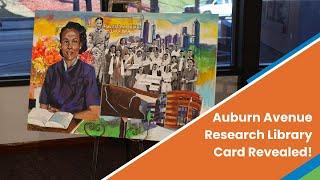 Auburn Avenue Research Library Special Edition Library Card Revealed! - The Library Access