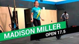 CROSSFIT OPEN 17.5 - MADISON MILLER (6:16)