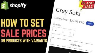 Shopify: How to Set Sale Prices for Products with Variants