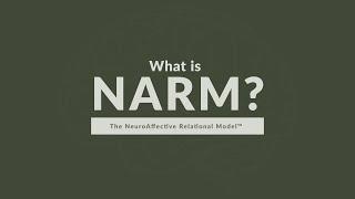 Overview of The NeuroAffective Relational Model™ (NARM)