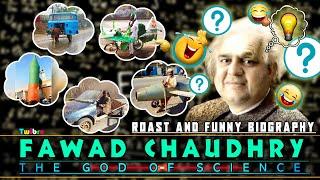 The God Of Science| Fawad Chaudhry Funny Biography | Fawad Chaudhry Roast | Twibro Official