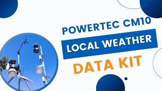 Webinar Wednesdays I Powertec CM10 Local Weather Data Kit I Powertec Wireless Technology