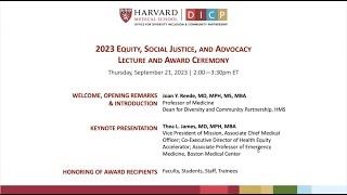 2023 Equity, Social Justice, and Advocacy Lecture and Award Ceremony