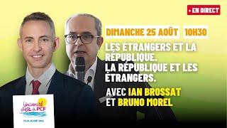 Les étrangers et la République, la République et les étrangers #UEPCF2024