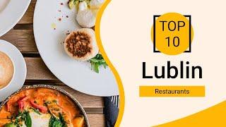 Top 10 Best Restaurants to Visit in Lublin | Poland - English