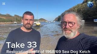 Seadog Antics - Introducing Paul and Lee and the Restoration & Refit of the Solway Dog