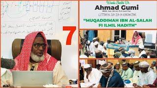 Daura - Day 7, Ulumul Hadith || Sheikh Dr. Ahmad Abubakar Mahmud Gumi