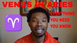 Venus in ARIES Astrology, Man or Woman: Everything you Need to Know