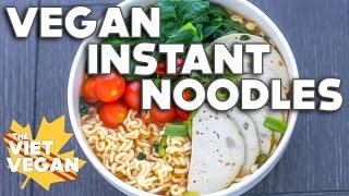 Tricked Out Instant Noodles | Vegan | The Viet Vegan