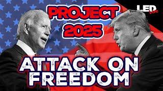 Project 2025: Sunday Observance Enforced By Law? | Your Freedom Under Attack | LED Live