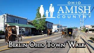 BERLIN OHIO AMISH COUNTRY Town Walk-Through