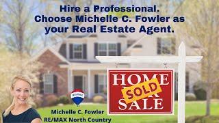 Hire a Professional.  Choose me as your Real Estate Agent.