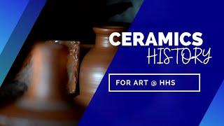 Ceramic Art Through History