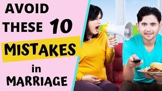 10 MISTAKES married COUPLES MAKE I Avoid Marriage Mistakes