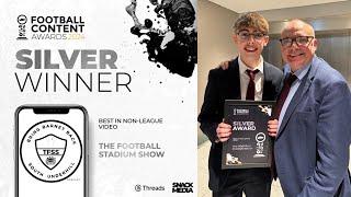 I Won Silver At The Football Content Awards - Thank You!