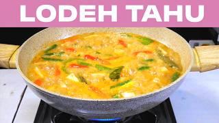 MASAKAN TANGGAL TUA HANYA TAHU SAJA  -- RESEP LODEH TAHU  || ENAK HEMAT SEMUA KENYANG