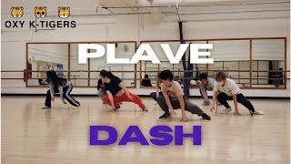 OXY K-TIGERS WORKSHOP - "Dash" PLAVE