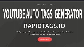 RapidTags.io: The Must-Have SEO Tool for YouTube Creators