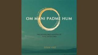 Om Mani Padme Hum (Cosmic)