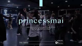 princessmai " One Dance feat. Wizkid & Kyla / Drake " @En Dance Studio SHIBUYA SCRAMBLE