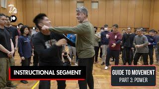 Guide to Movement - Part 3 POWER (Instructional Segment)