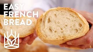 Baking the Classic French Bread Loaf You Love So Much