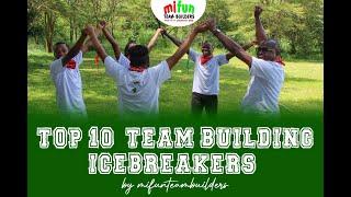 Top 10 Team Building Ice breakers - Break monotony for your team with these.