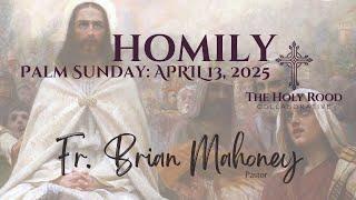 April 13, 2025 – Fr. Brian Mahoney