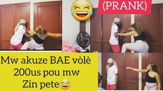 PRANK] gro zin peye pou lajan mw avèk Bae bamm 200 dolam 