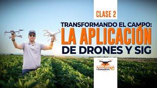 CLASE 2  -  SEMINARIO INTERNACIONAL DE AGRICULTURA Y GANADERÍA 4.0 