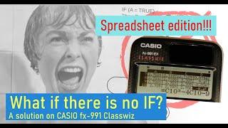 What if there is no IF - Emulating conditional expressions on Classwiz - Spreadsheet edition