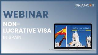 NON-LUCRATIVE Visa in Spain  Webinar