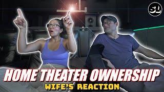 The BIGGER The Better! Your Wife LOVES Your Home Theater