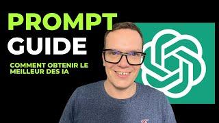 CHAT GPT : Comment faire des prompts efficaces [GUIDE DEBUTANT]