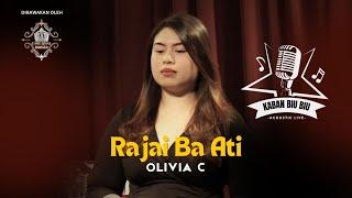 Rajai Ba Ati by Olivia C | Pemerindang Kaban Biubiu #AcousticLive