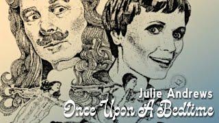 Once Upon A Bedtime (Peter Pan, 1976) - Julie Andrews