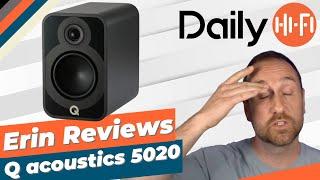 What Are Erin's Thoughts On The Q Acoustics 5020?