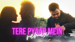 Tere Pyaar Mein (REMIX) RAZX MUSIC | Rooftop mix | Pritam | Arijit Singh