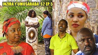 INZIRA Y'UMUSARABA S2 EP 5 ( UMUTOZA wa IRIBAGIZA na ISIMBI akoze ikintu gikomeye ) HILLYWOOD MOVIES