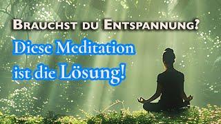 Geführte Meditation: Für tiefe Entspannung