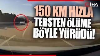 Tersten Gelen Araç Facia Yol Açıyordu, O Anlar Kameraya Yansıdı